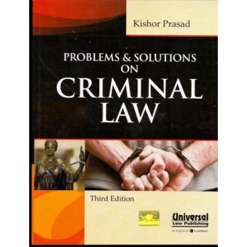 Universal's Problems & solutions on Criminal Law by Kishor Prasad